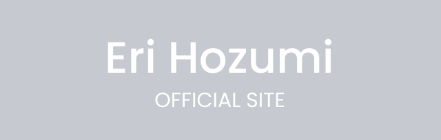 Eri Hozumi OFFICIAL SITE